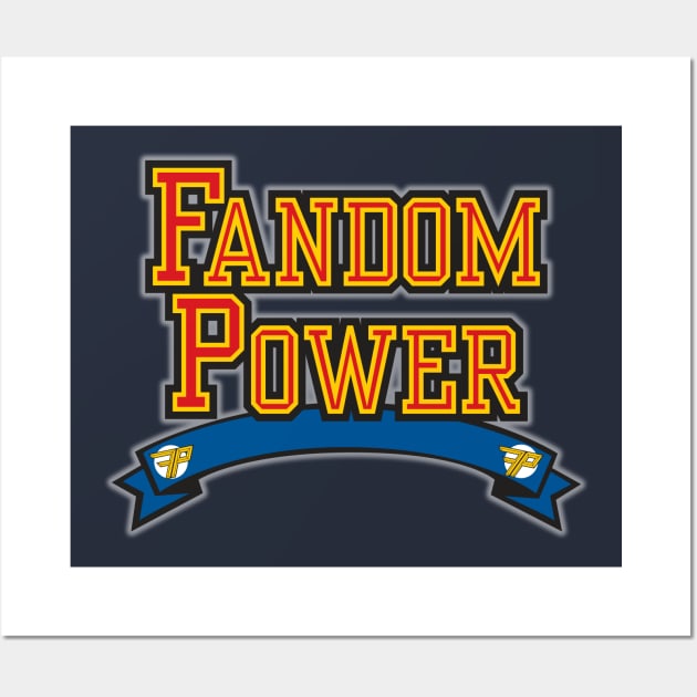 Fandom Power (Academy) Wall Art by Fandom Power Podcast Merch Shop